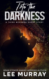 Into the Darkness - Lee Murray