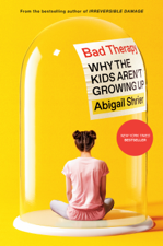 Bad Therapy - Abigail Shrier Cover Art