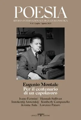 Eugenio Montale. Per il centenario di un capolavoro