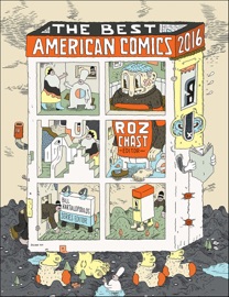 The Best American Comics 2016 - Roz Chast & Bill Kartalopoulos