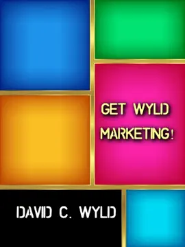 Read: Book Get Wyld Marketing!