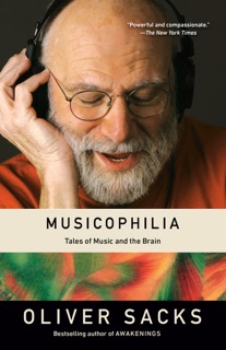 Musicophilia by Oliver Sacks