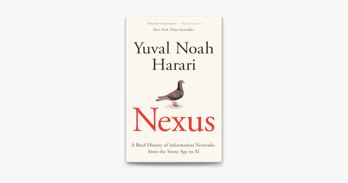 ‎Nexus by Yuval Noah Harari on Apple Books
