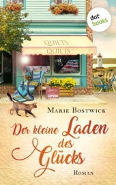 Der kleine Laden des Glücks - Marie Bostwick