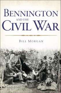 Bennington and the Civil War by William Morgan