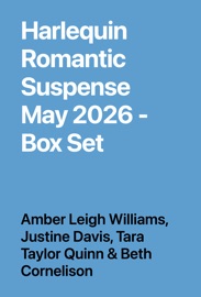 Harlequin Romantic Suspense May 2026 - Box Set - Amber Leigh Williams, Justine Davis, Tara Taylor Quinn & Beth Cornelison