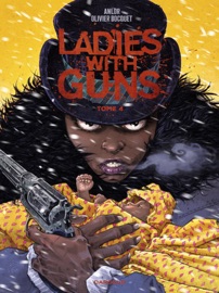 Ladies with guns - Tome 4 - Olivier Bocquet