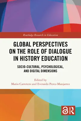 Read: Book Global Perspectives on the Role of Dialogue in History Education