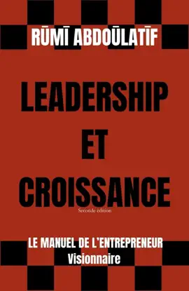 Read: Leadership Et Croissance – Le Manuel Book De L'Entrepreneur Visionnaire