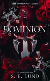 Dominion by S. E. Lund