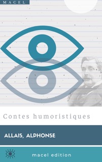 Contes humoristiques by Alphonse Allais