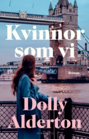 Kvinnor som vi - Dolly Alderton