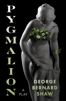 Read: Pygmalion