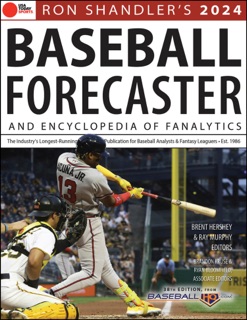Ron Shandler's 2024 Baseball Forecaster by Brent Hershey, Brandon Kruse, Ray Murphy & Ron Shandler