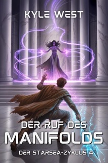 Der Ruf des Manifolds by Kyle West