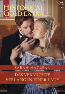 Das verruchte Verlangen einer Lady by Sarah MacLean & Nina Hawranke