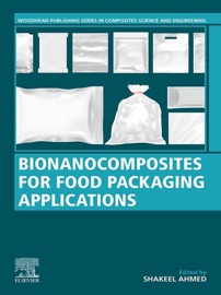 Bionanocomposites for Food Packaging Applications Shakeel Ahmed