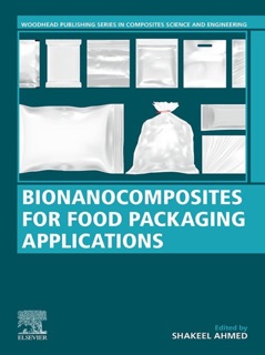 Bionanocomposites for Food Packaging Applications by Shakeel Ahmed