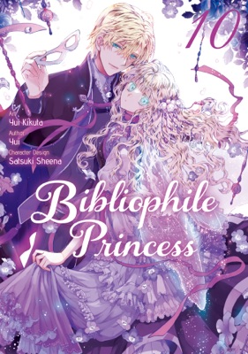 Bibliophile Princess (Manga) Volume 10