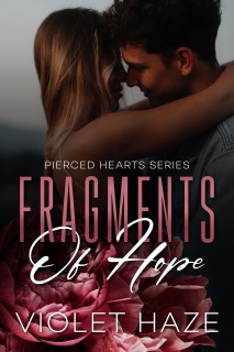Fragments of Hope by Violet Haze