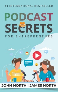 Podcast Secrets for Entrepreneurs