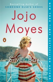 Silver Bay - Jojo Moyes