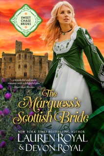 The Marquess's Scottish Bride by Lauren Royal & Devon Royal