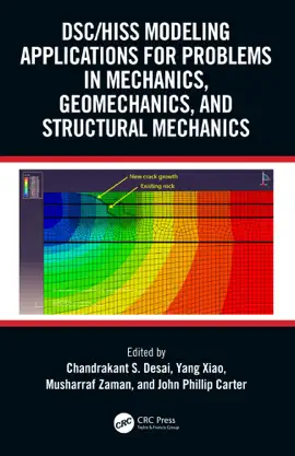 Read: DSC/HISS Modeling Applications for Problems in Mechanics, Geomechanics, Book and Structural Mechanics