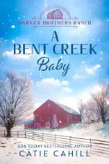 A Bent Creek Baby