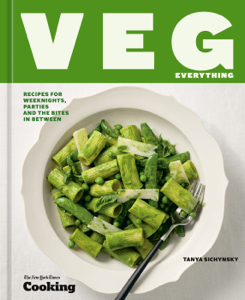 Veg Everything - Tanya Sichynsky &amp; New York Times Cooking Cover Art