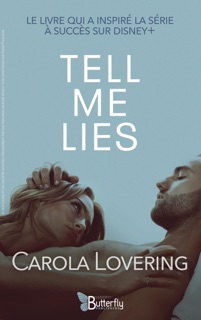 Tell Me Lies by Carola Lovering
