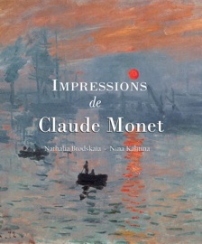 Impressions de Claude Monet