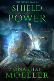 Shield of Power - Jonathan Moeller