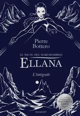 Read: Ewilan, Book Ellana, l'Intégrale