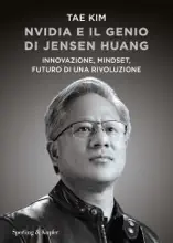 Nvidia e il genio di Jensen Huang