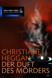 Der Duft des Mörders - Christiane Heggan