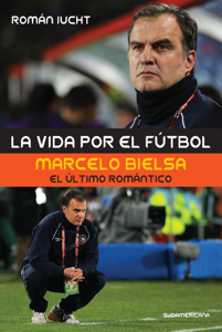 La vida por el fútbol Book Cover