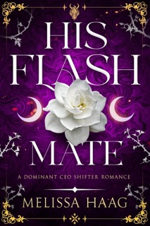 His Flash Mate by Melissa Haag