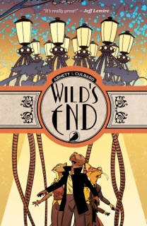 Wild's End by Dan Abnett & I.N.J. Culbard