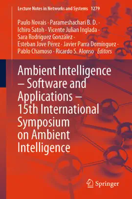 Read: Ambient Intelligence – Software and Applications – Book 15th International Symposium on Ambient Intelligence