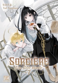 Sorcière d'un autre monde T07 - Tail Yuzuhara & sora