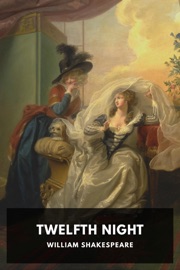 Twelfth Night - William Shakespeare