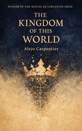 The Kingdom of This World