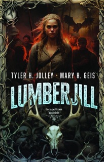 Lumberjill by Tyler H. Jolley & Mary H. Geis