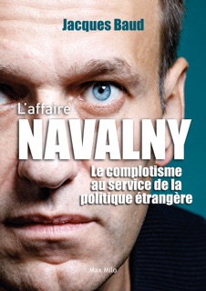 L'Affaire Navalny by Jacques Baud