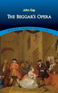 The Beggar's Opera by John Gay