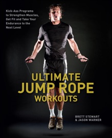 Ultimate Jump Rope Workouts - Brett Stewart & Jason Warner