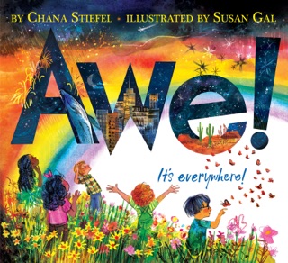 Awe! by Chana Stiefel & Susan Gal