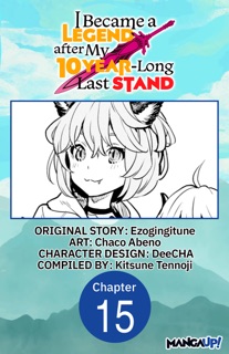 I Became a Legend after My 10 Year-Long Last Stand #015 by Ezogingitune, Chaco Abeno, DeeCHA & Kitsune Tennoji