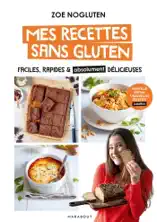 Mes recettes sans gluten - Nouvelle édition